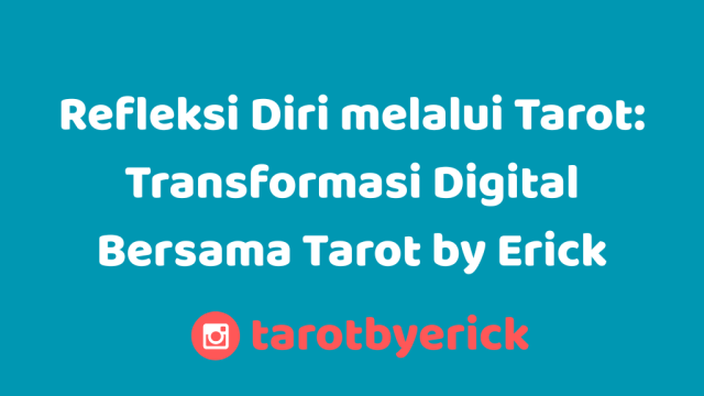 Refleksi Diri melalui Tarot