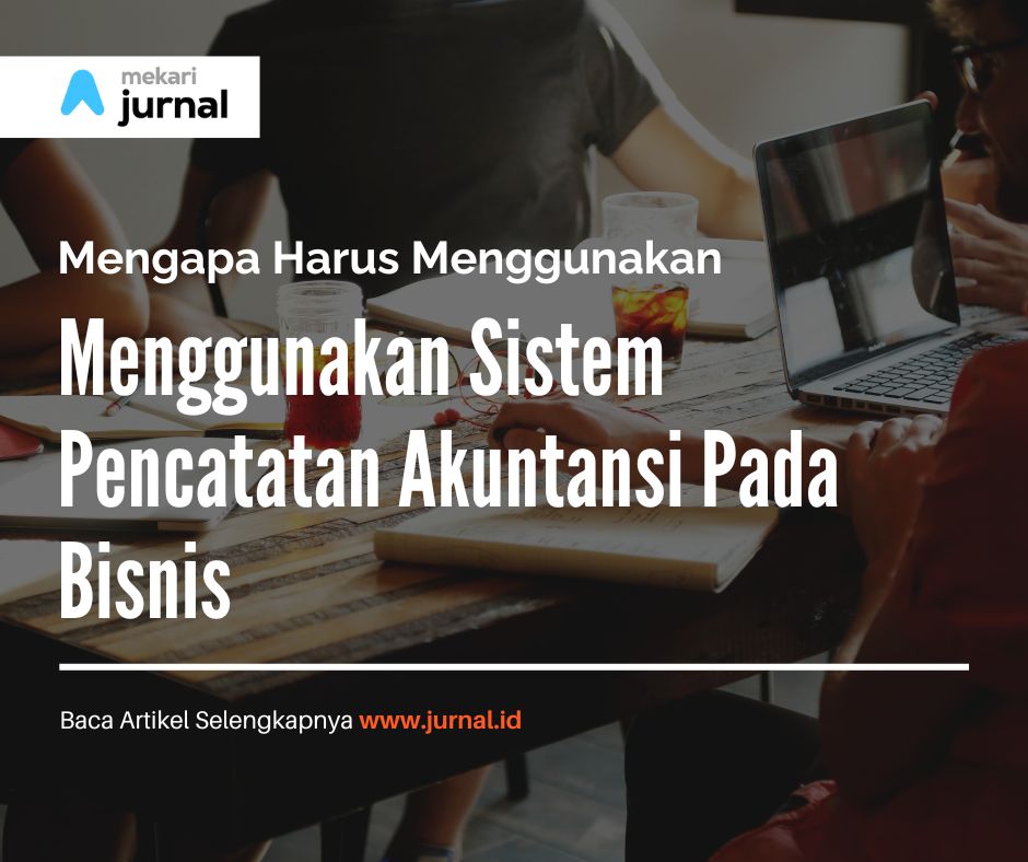 Sistem Pencatatan Akuntansi